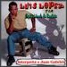 LUIS LOPEZ Y LA EXPOSION DE LA BACHATA - Interpreta A Juan Gabriel (1998) - CD
