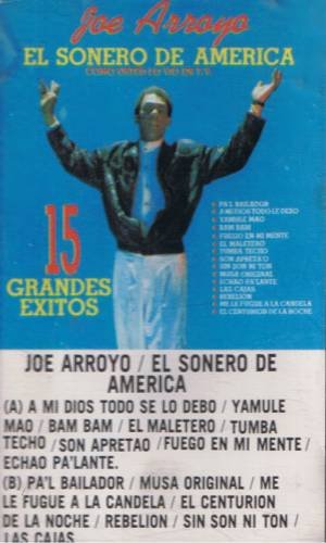 JOE ARROYO / EL SONERO DE AMERICA - 15 Grandes Exitos (1990) - Cassette Tape