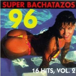 VARIOS ARTISTAS - Super Bachatazos Vol. 2 (1997) - CD