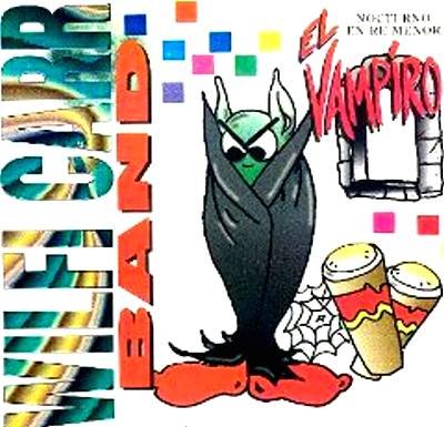 WILFI CARR BAND - El Vampiro (1995) - CD
