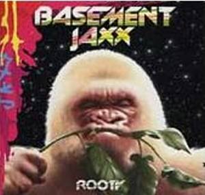BASEMENT JAXX - Rooty (2001) - CD