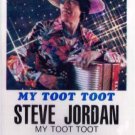 STEVE JORDAN - My Toot Toot (1995) - Cassette Tape