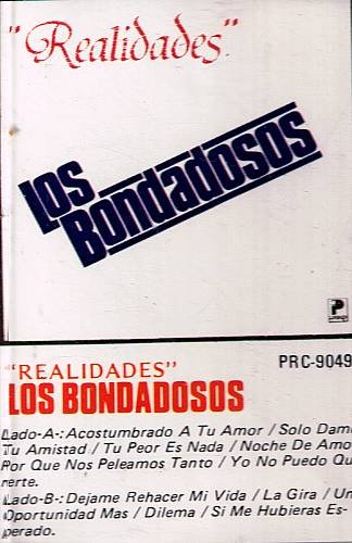 LOS BONDADOSOS - Realidades (1986) - Cassette Tape