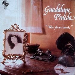GUADALUPE PINEDA - Un Poco Mas (1985) - Cassette Tape