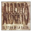ALBERTO BARROS - El Titan De La Salsa (1998) - CD