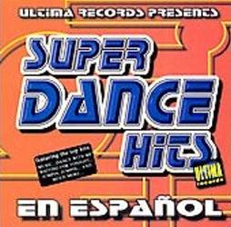 SUPER DANCE HITS - En Español (2001) - CD