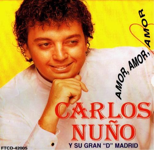 CARLOS NUÃ前 Y SU GRAN 'D' MADRID - Amor, Amor, Amor (1995) - CD