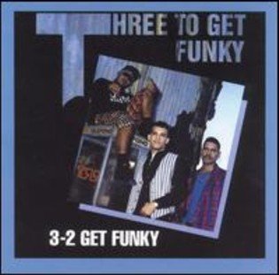 THREE TO GET FUNKY - 3-2 Get Funky (1993) - CD