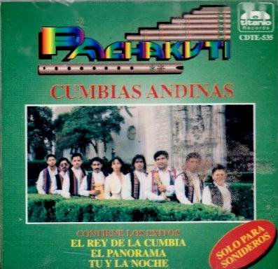 PACHAKUTI - Cumbias Andinas - CD
