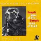 GEORGE CLINTON-Sample Some Of Disc, Sample Some Of D.A.T.-Vol.2-Cassette