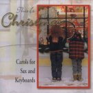 THIS IS CHRISTMAS - Carols For Sax And Keyboards (1997) - CD