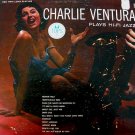 CHARLIE VENTURA - Plays Hi-Fi Jazz (1956) - LP