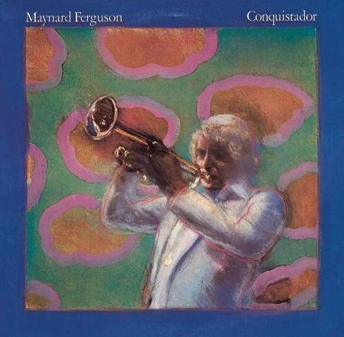 MAYNARD FERGUSON - Conquistador (1977) - LP
