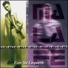MALA FE - Con Su Loquera (1999) - CD
