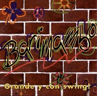 BARIMAMBO - Grande Y Con Swing (1997) - CD