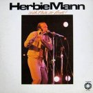 HERBIE MANN - With Flute To Boot! (1975) - LP