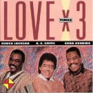 Chuck Jackson, O.C. Smith* & Cuba Gooding ‎– Love X 3 - CD