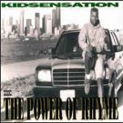 Kid Sensation ‎– The Power Of Rhyme - CD (1992)