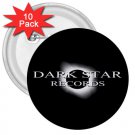 Dark Star Records 3in Buttons 10 Pack 2