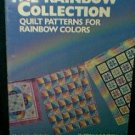 The Rainbow Collection Quilt Patterns Book by Judy Martin