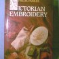 Victorian Embroidery Book by Freda Parker