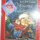 Wintry Night Christmas Childrens Book Ruth Bell Graham Richard Jesse Watson