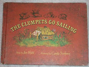 The Clumpets Go Sailing Childrens Book Jan Wahl, Cyndy Szekeres