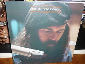 Vinyl Record Album LP Don Nix Gone Too Long 1976