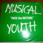 Vinyl Record Album LP Musical Youth Pass the Dutchie,Give Love A Chance Single
