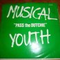 Vinyl Record Album LP Musical Youth Pass the Dutchie,Give Love A Chance Single