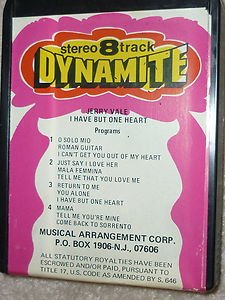 Eight 8 Track Tape Jerry Vale I Have But One Heart