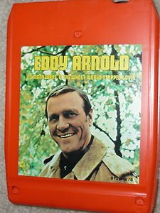 Eight 8 Track Tape Eddy Arnold So Many Ways If the Whole World Stopped Lovin'