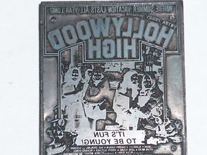 Letterpress Printer Wood Photo-Etch Block Stamp:Hollywood High movie 1976