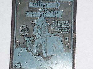 Letterpress Printer Wood  Photo-Etch Block Stamp:Guardian of the Wilderness 1976