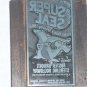 Letterpress Printer Wood Block Photo-Etch Cut Stamp: Super Seal ,Foster Brooks