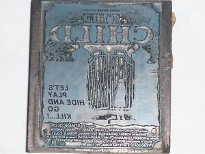 Letterpress Printer Wood Block Photo-Etch Cut Stamp: The Child ,Dir:Harry Novak