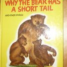 Wonder Books Why the Bear Has a Short Tail 1946 Childrens Book 508