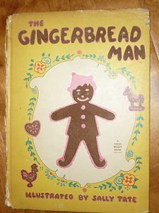 The Gingerbread Man Sally Tate Fuzzy Wuzzy 1944 Childrens Book