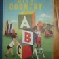 City Country ABC Morrell Gipson Leonard Weisgard Garden City 1946 Childrens Book
