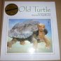 Childrens Book Old Turtle,ABBY Book of the Year,Douglas Wood,Cheng Khee Chee