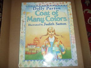 Childrens Book Dolly Parton Coat of Many Colors, Judith Sutton