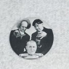 Three 3 Stooges Buttons Up Pin: Stooges  Seltzer