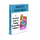 Protect Your Child A Guide To Finding Responsible Childcare