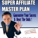 Super Affiliate Master Plan
