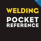 Audel Welding Pocket Reference (Audel Technical Trades Series