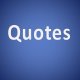 Quotes