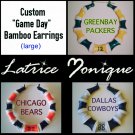 Large "Game Day" Sport Team Bamboo Earrings