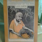 By the Prophet of the Earth: Ethnobotany of the Pima - L. S. M. Curtin (Pback)