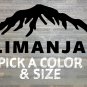 Kilimanjaro Sticker Decal Mount Kilimanjaro Hiking Trekking Africa Tanzania XO