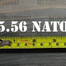 5.56 Nato Sticker Decal 3.5" Ammo Can Box Label Ammunition Case DIE CUT XO